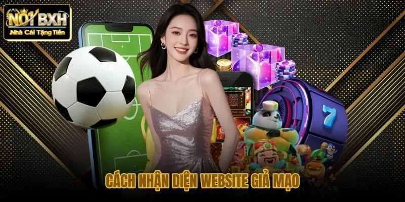 Phương pháp nhận diện web Vin88 giả mạo