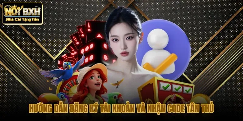 huong-dan-dang-ky-tai-khoan-va-nhan-code-tan-thu