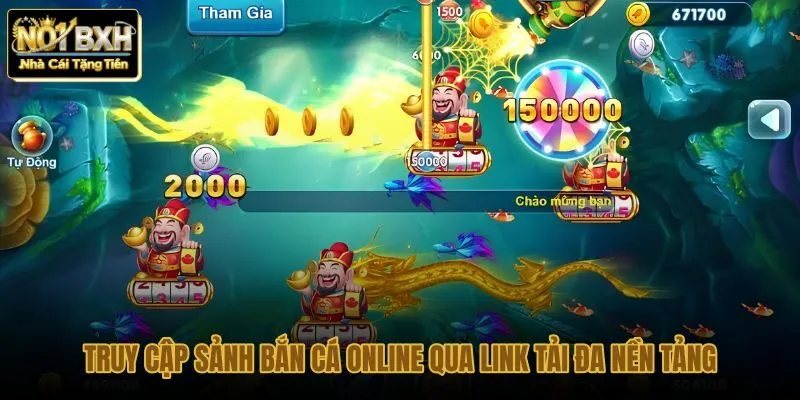 truy-cap-sanh-ban-ca-online-qua-link-tai-da-nen-tang