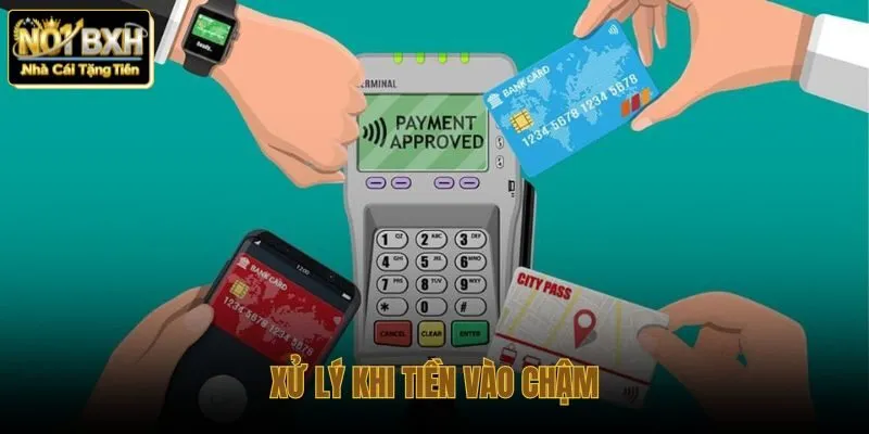 Tiền vào chậm và dữ liệu đối soát cần giữ